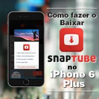 Como fazer o Baixar Aplicativo SnapTube no iPhone 6 Plus
