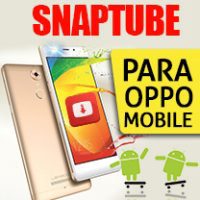 Snaptube para oppo mobiles